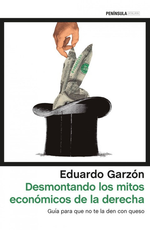  DESMONTANDO LOS MITOS ECONÓMICOS DE LA DERECHA ESPAÑOLA 
