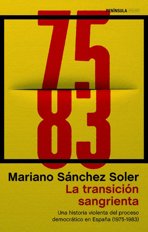  LA TRANSICIÓN SANGRIENTA 