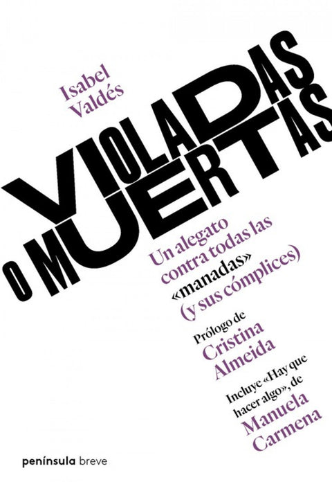  VIOLADAS O MUERTAS 