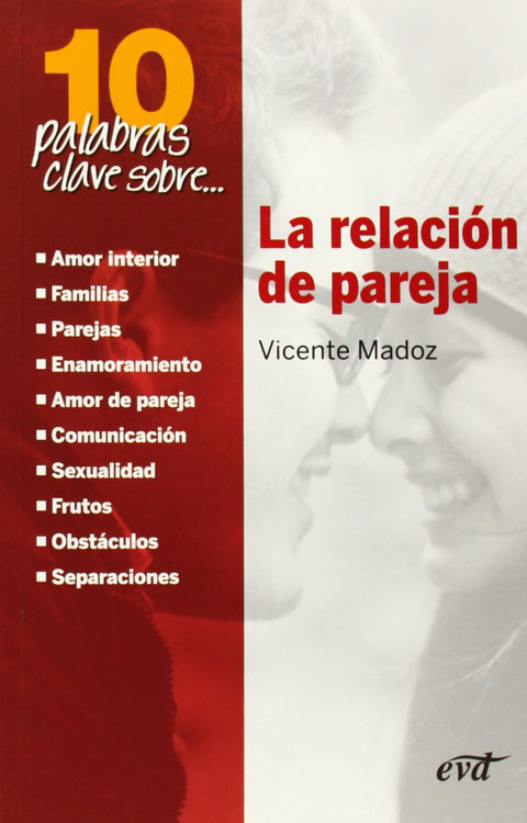  10 palabras clave sobre la relación de pareja 