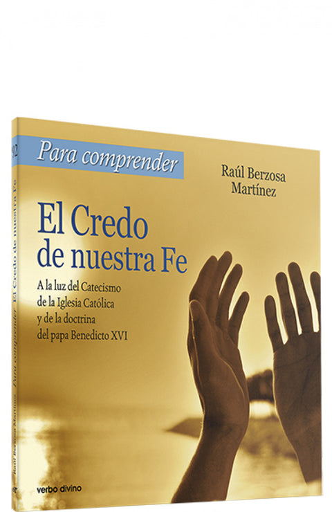  El Credo de nuestra Fe 