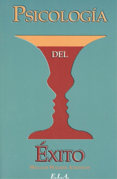  PSICOLOGÍA DEL ÉXITO 