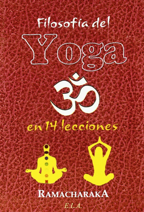  Filosofía del yoga en 14 lecciones 