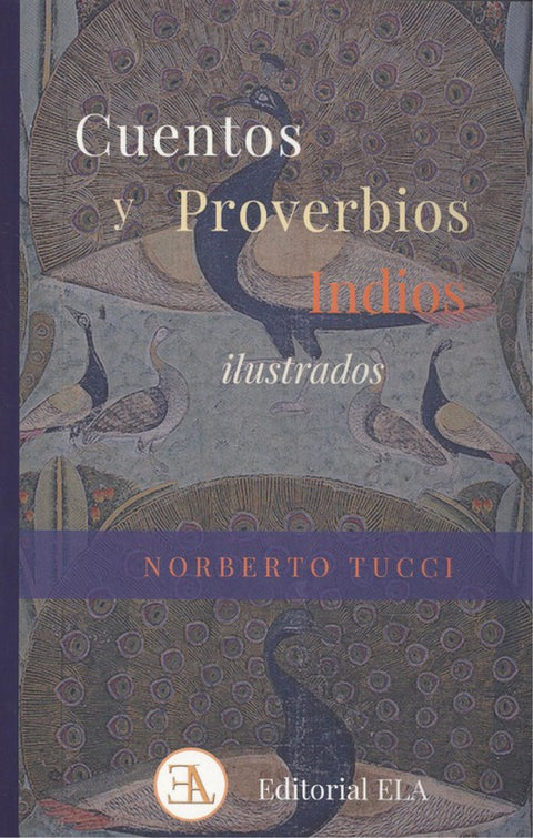  CUENTOS Y PROVERBIOS INDIOS ILUSTRADOS 