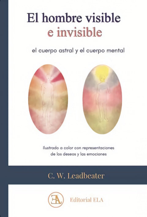  EL HOMBRE VISIBLE E INVISIBLE 