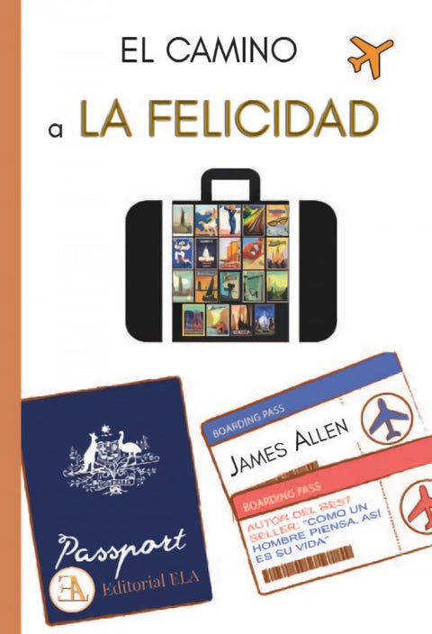  EL CAMINO A LA FELICIDAD 