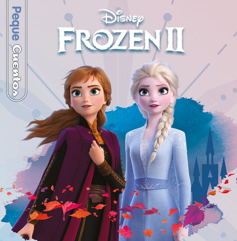  Frozen 2. Pequecuentos 