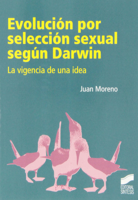  EVOLUCION POR SELECCION SEXUAL SEGUN DARWIN 