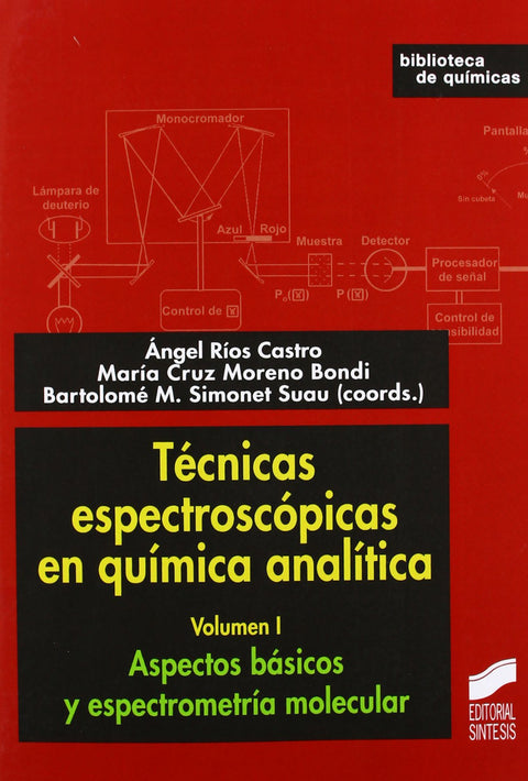  TECNICAS ESPECTROSCOPICAS EN QUIMICA ANALITICA VOL I 