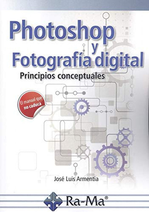  PHOTOSHOP Y FOTOGRAFÍA DIGITAL 