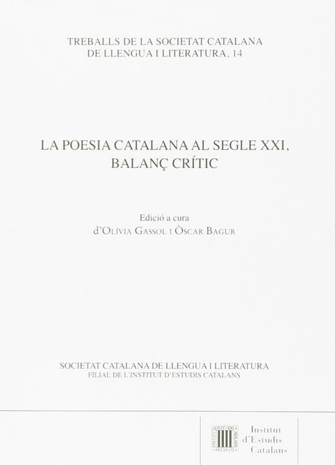  LA POESIA CATALANA SEGLE XXI, BALANç CRÍTIC 