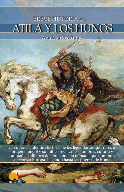  ATILA Y LOS HUNOS 