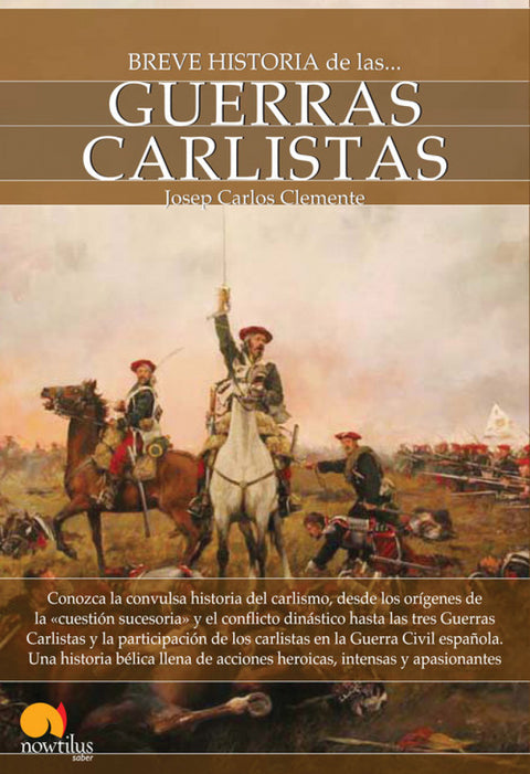  Breve historia de las guerras carlistas 