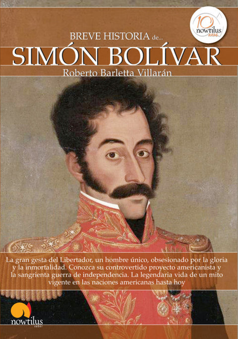  Breve historia de Simón Bolívar 