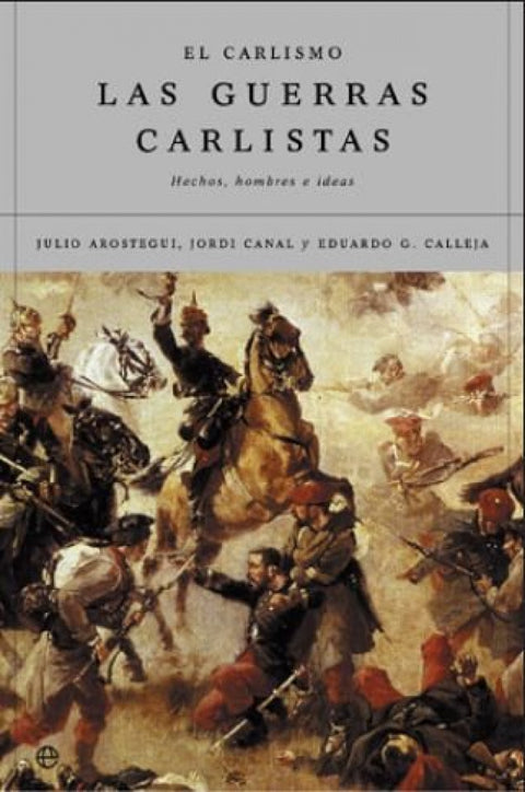  El carlismo y las guerras carlistas 