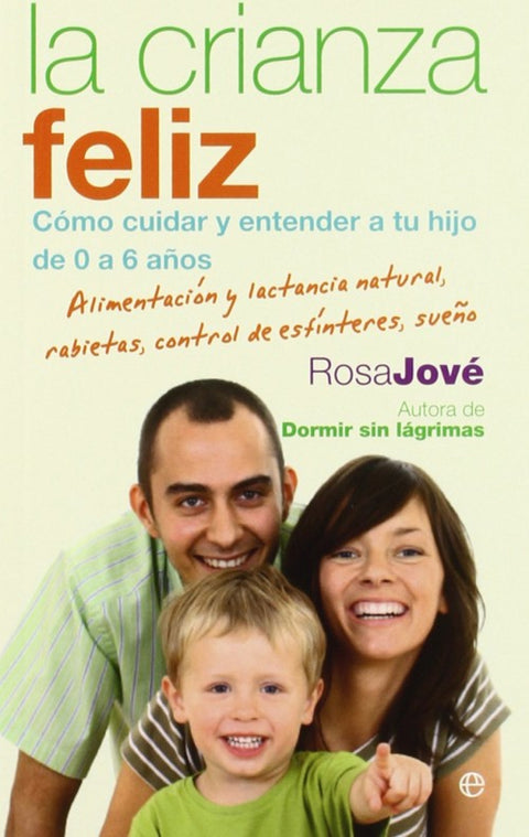  La crianza feliz 