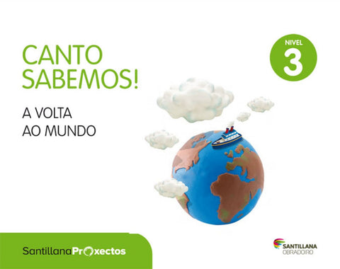  Nivel 3. Canto sabemos: a volta o mundo 