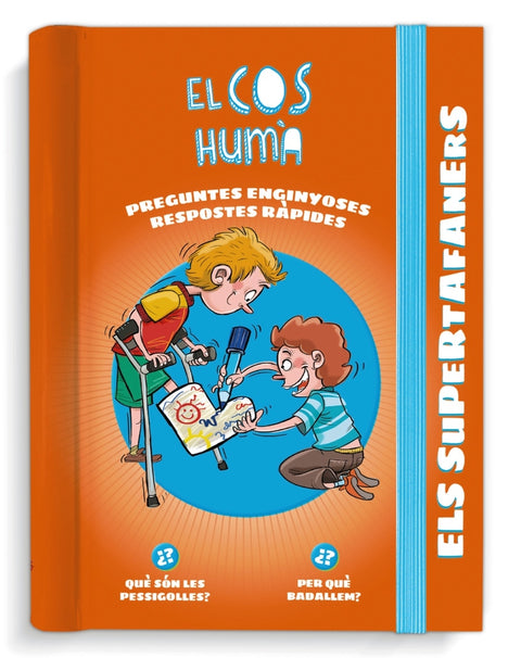  Els Supertafaners. El Cos Humà 