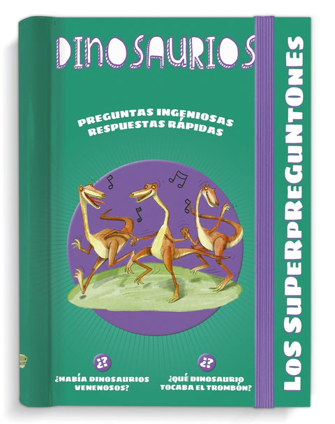  Los superpreguntones. Dinosaurios 