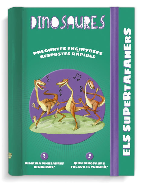  Els supertafaners. Dinosaures 