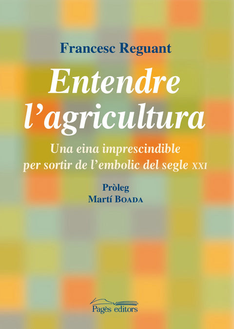  Entendre l'agricultura 