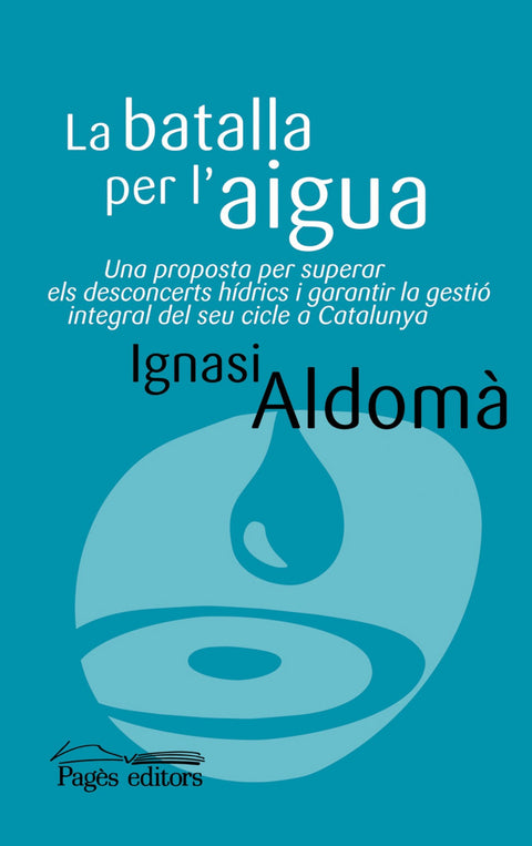  La batalla per l'aigua 