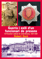  Guerra i exili d'un funcionari de presons 