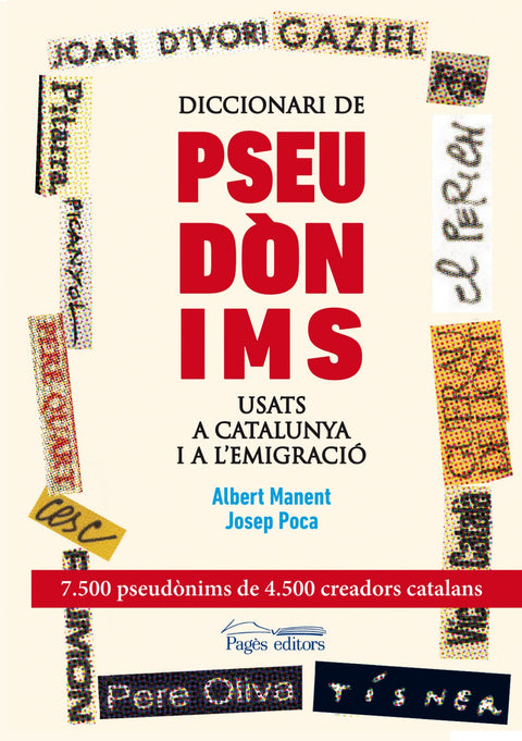  Diccionari de pseudònims usats a Catalunya i a l'emigració 