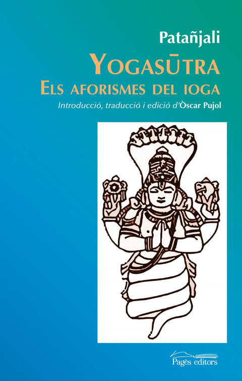  Iogasutra, els aforismes del ioga 