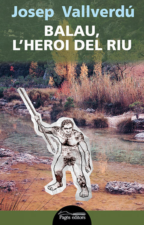  Balau, l'heroi del riu 