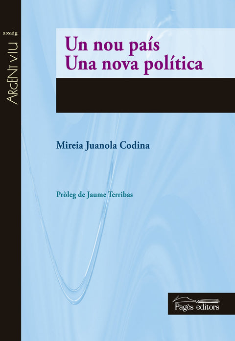  Un nou pais/una nova politica 
