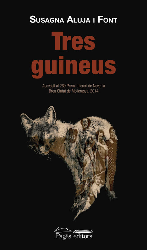  Tres guineus 