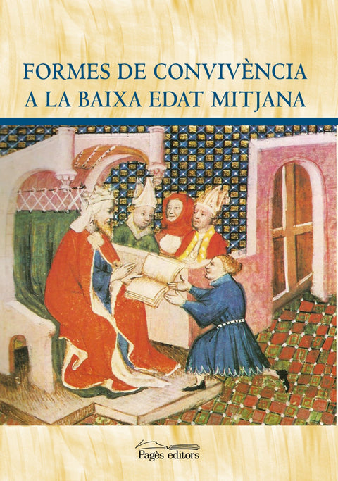  Formes de convivència a la baixa edat mitjana 
