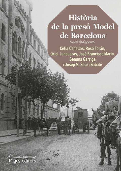  HISTORIA DE LA PRESÓ MODEL DE BARCELONA 