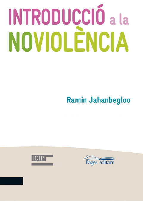  INTRODUCCIÓ A LA NOVIOLENCIA 