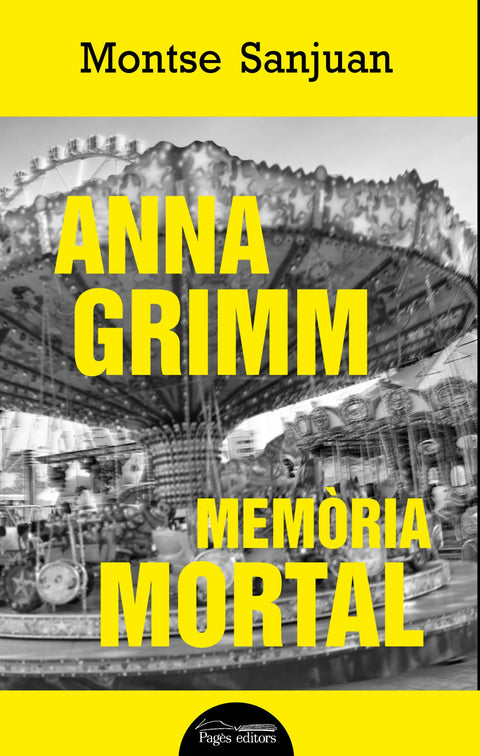  Anna Grimm. Memòria mortal 