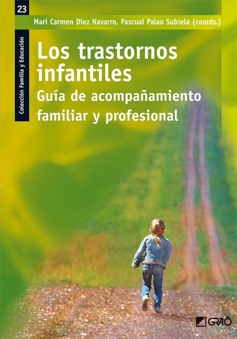  Los trastornos infantiles 