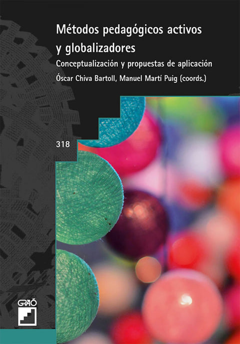  MÉTODOS PEDAGÓGICOS ACTIVOS Y GLOBALIZADORES 