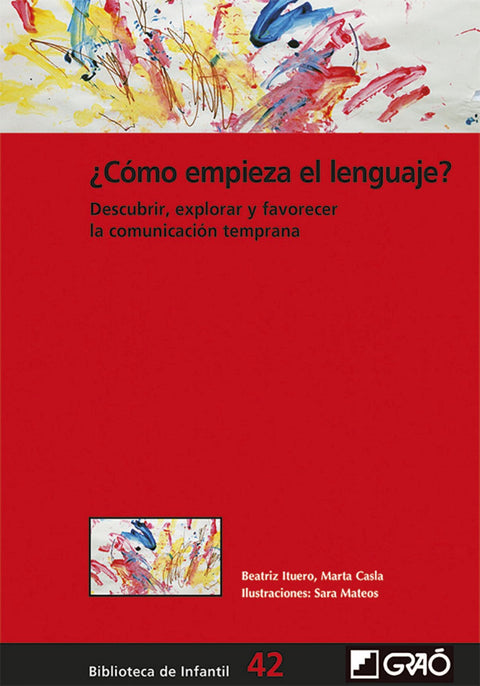  ¿CÓMO EMPIEZA EL LENGUAJE? 