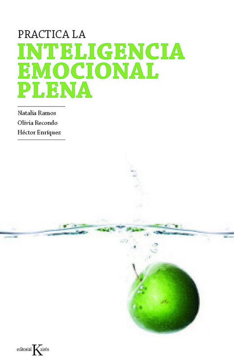  Practica la inteligencia emocional plena 
