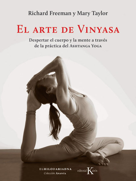 EL ARTE DE VINYASA: DESPERTAR EL CUERPO Y LA MENTE 