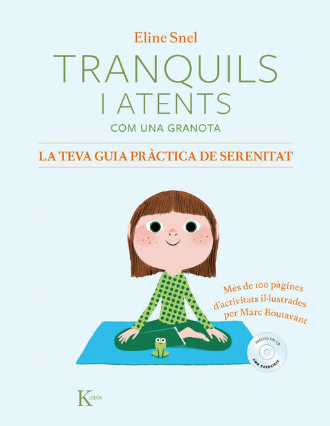  TRANQUILS I ATENTS COM UNA GRANOTA +CD 