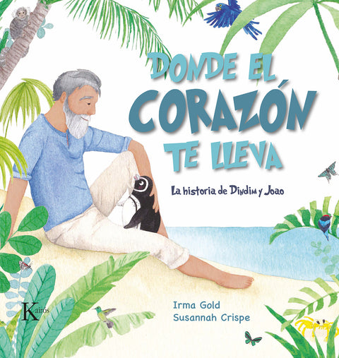  Donde el corazón te lleva 