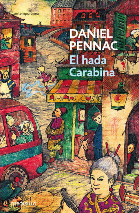  El hada Carabina. (Malaussène 2) 