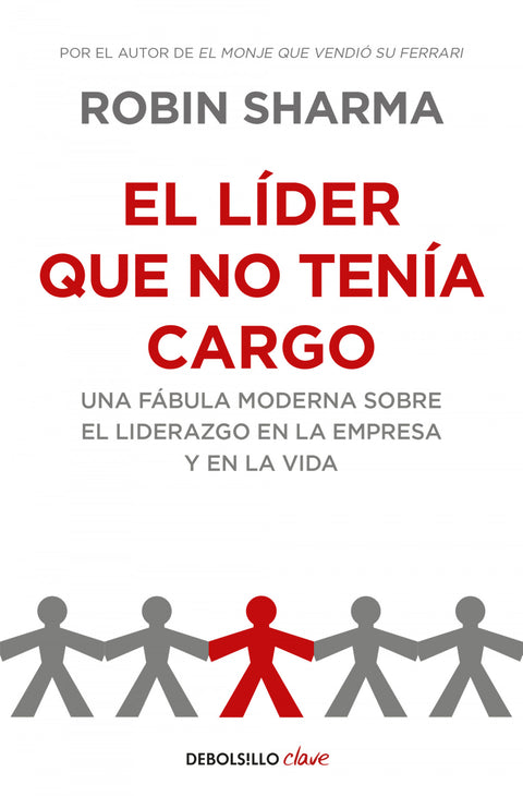  El líder que no tenía cargo 