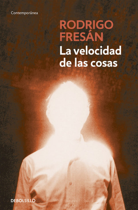  La velocidad de las cosas 