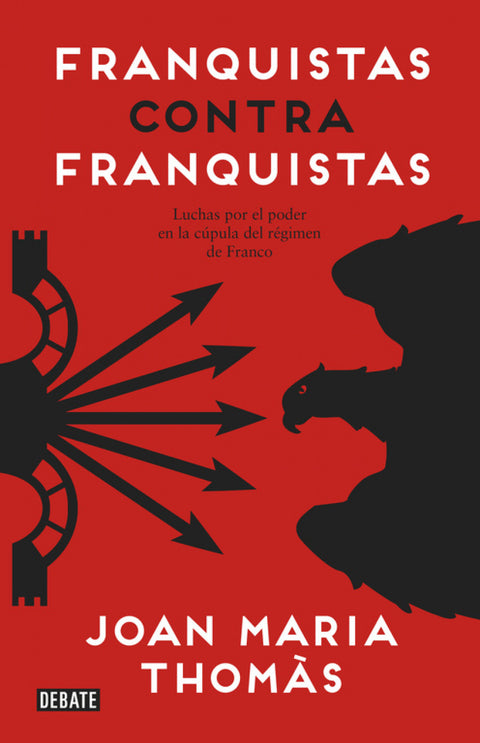  Franquistas contra franquistas 