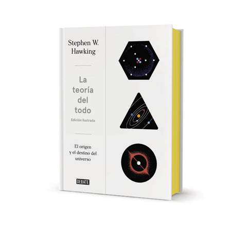  LA TEORÍA DEL TODO (EDICIÓN ILUSTRADA) 