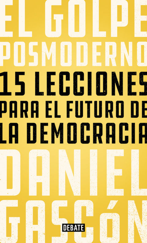  EL GOLPE POSMODERNO 