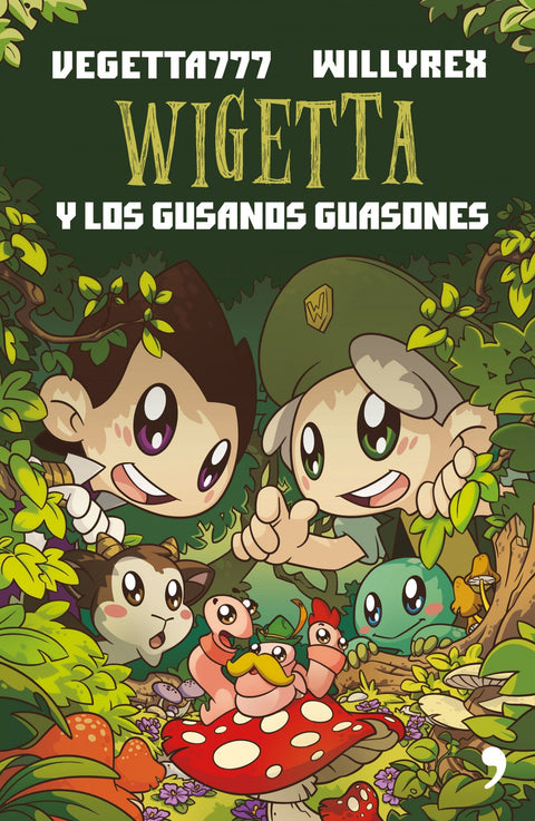  WIGETTA Y LOS GUSANOS GUASONES 